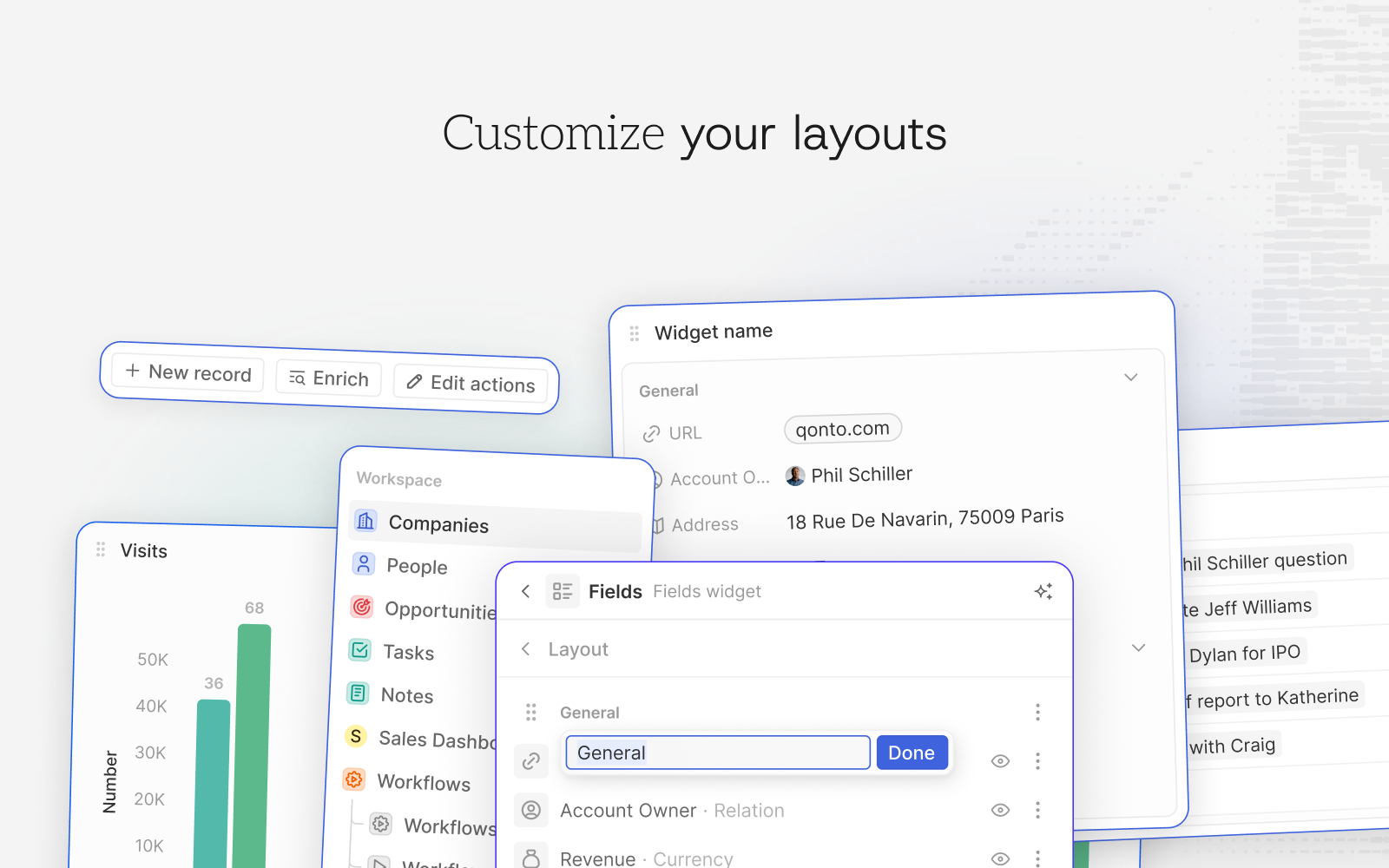 Customize your layouts